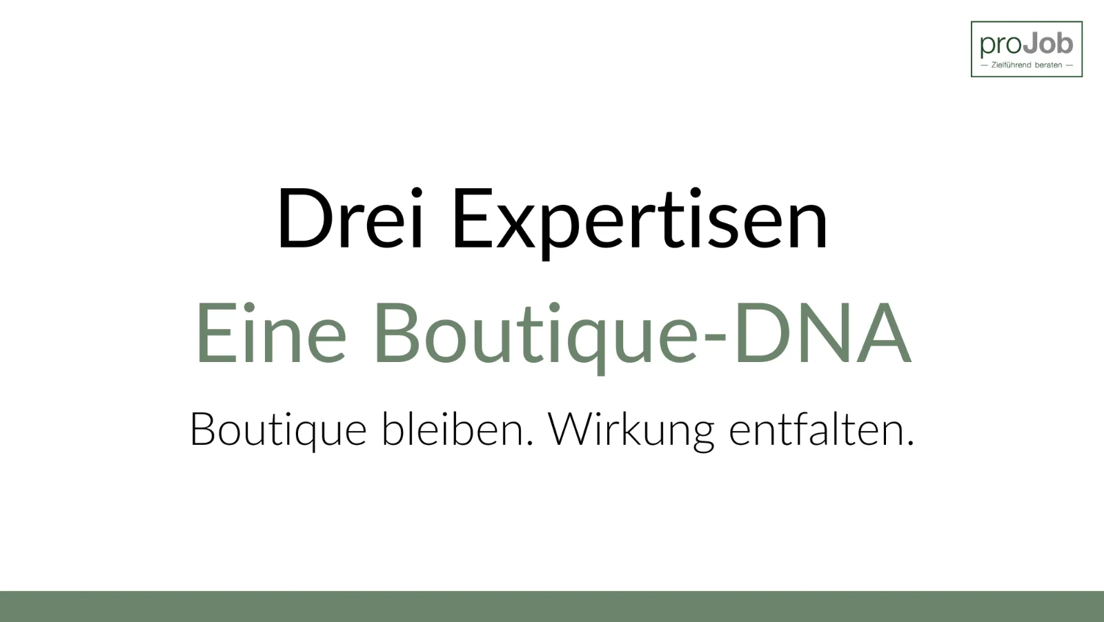 Drei Expertisen. Eine Boutique-DNA – Positionierungsbeitrag der proJob Personalberatung